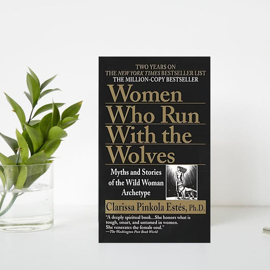 Women Who Run with Wolves