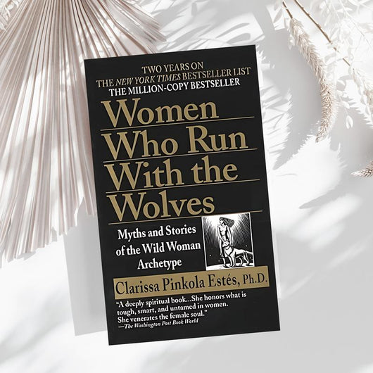 Women Who Run with Wolves