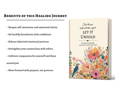 Let It Unfold: Guided Healing Journal